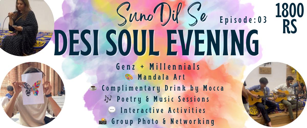 A Desi Soul Evening