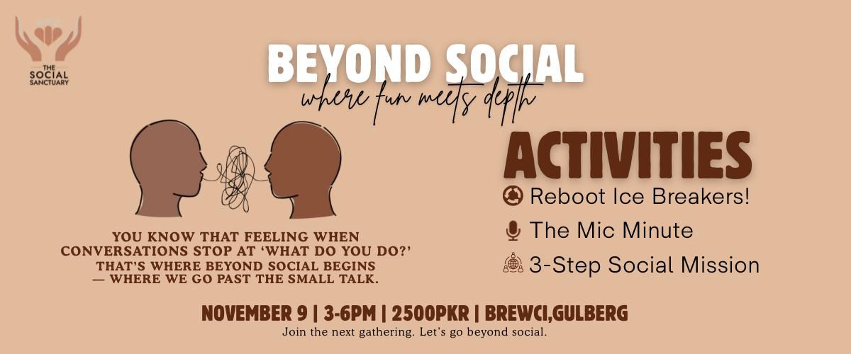 Beyond Social 