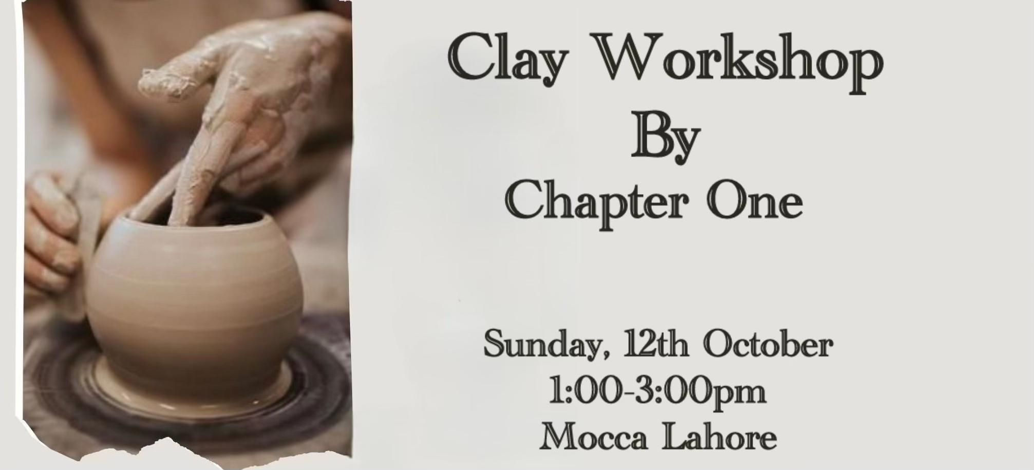 Clay Workshop- 12th October