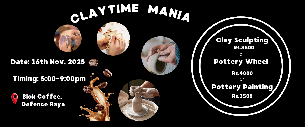 Claytime Mania : Clay Sculpting / Pottery Wheel / Pottery Painting