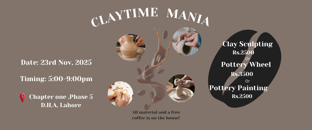 Claytime  Mania : Clay Sculpting / Pottery Wheel / Pottery Painting