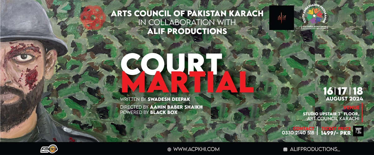 Alif Productions Presents - Court Martial 