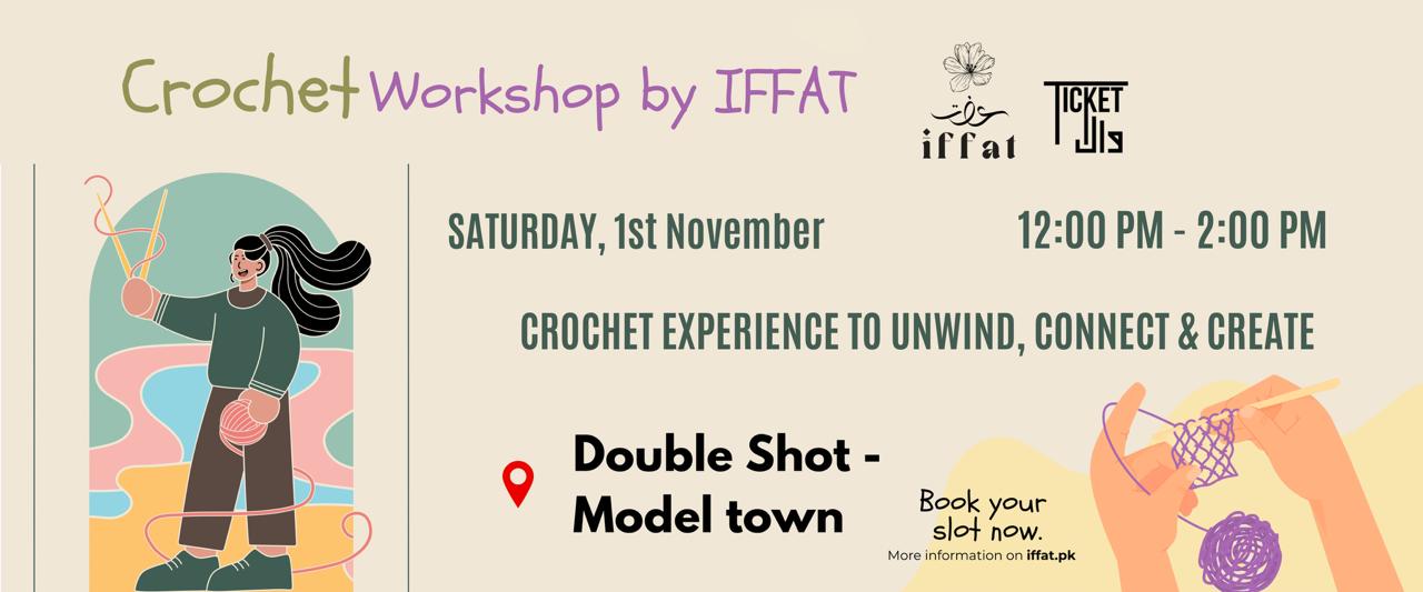 Crochet Workshop with @iffat.pk