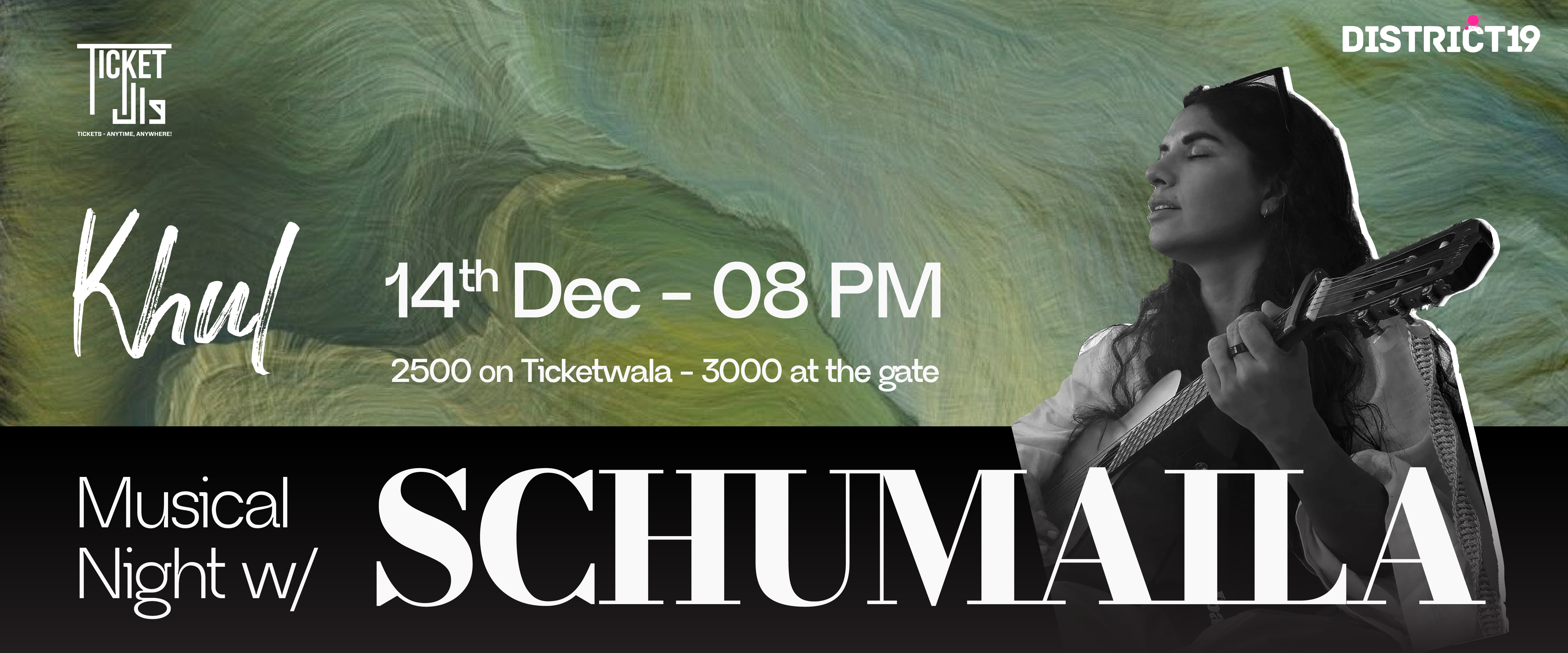 District 19 presents KHUL A Musical Night with Schumaila