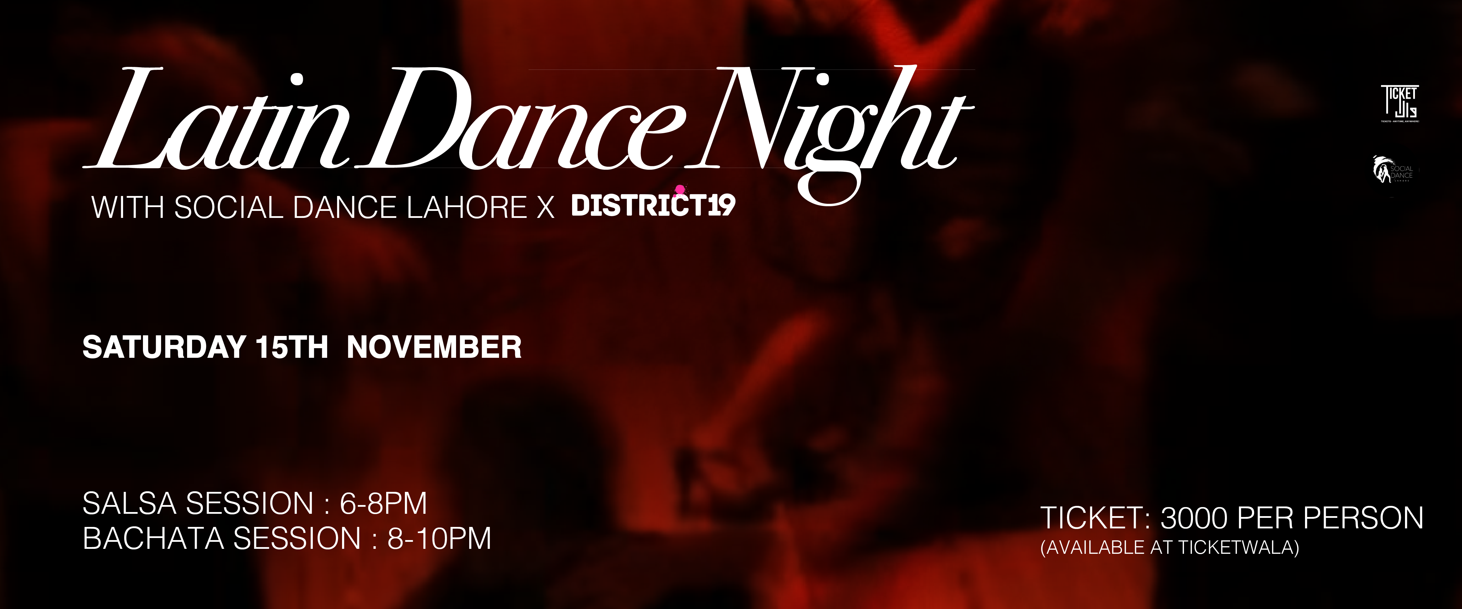 District 19 x The Social Dance Lahore present Salsa Night