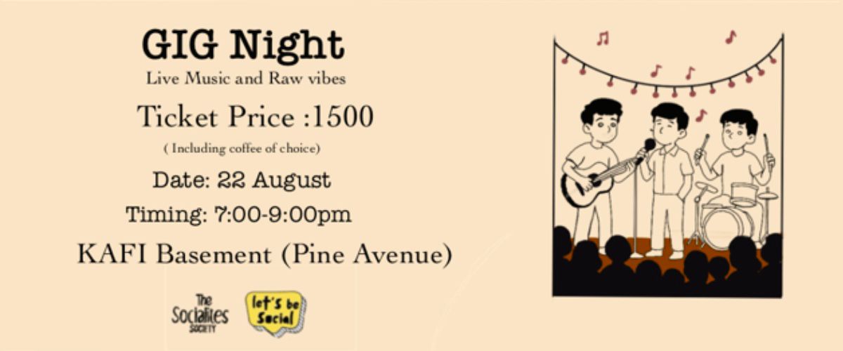 Gig Night Presented by Socialite Society