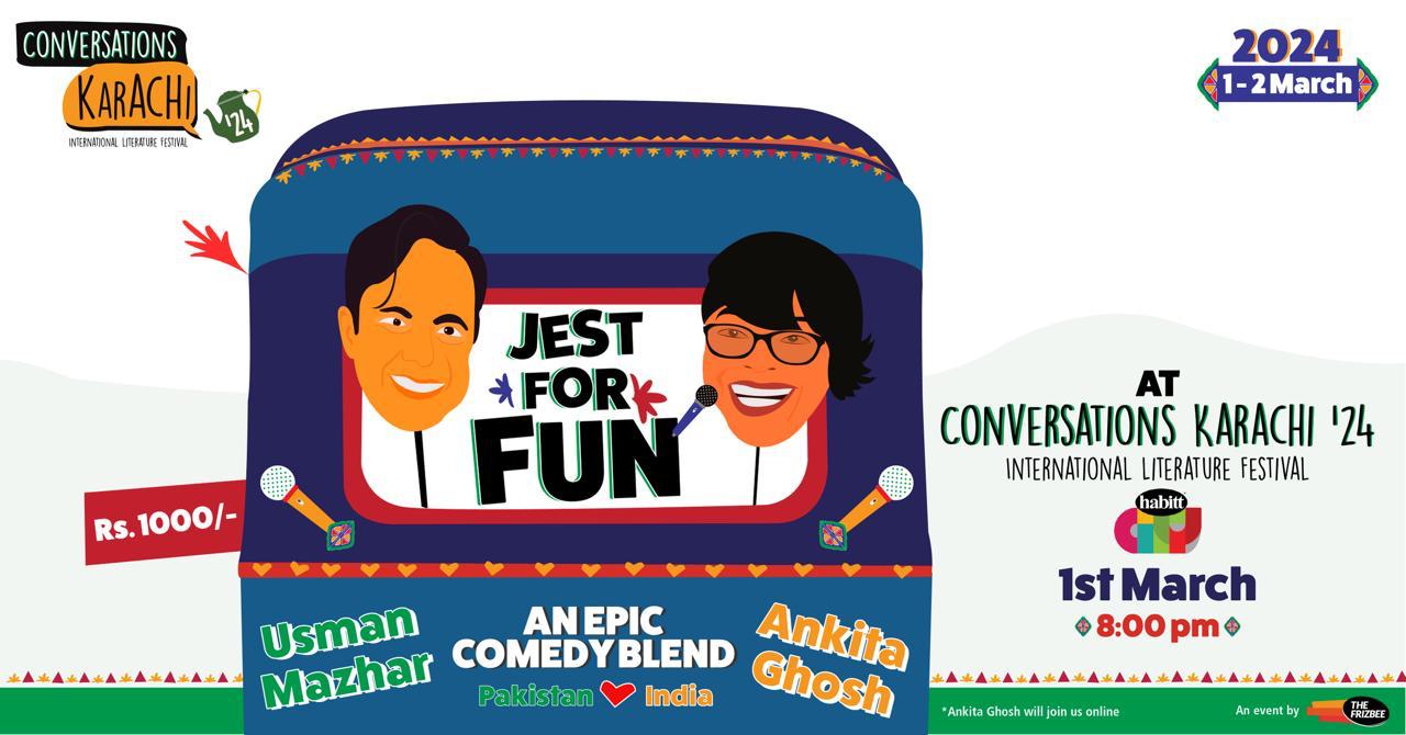 Jest for Fun ft Usman Mazhar & Ankita Ghosh - Conversations Karachi '24