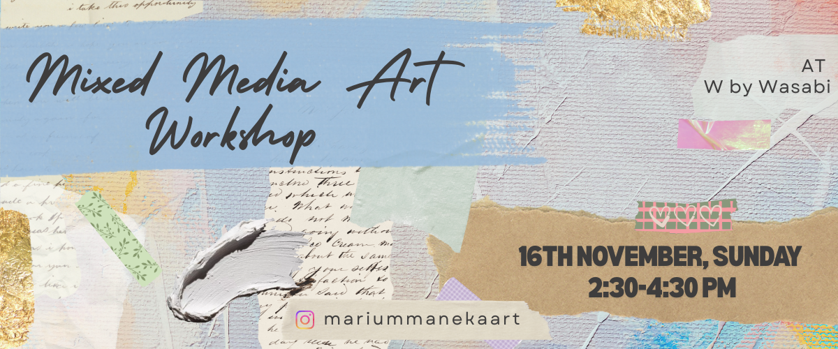 Mixed Media Art Workshop