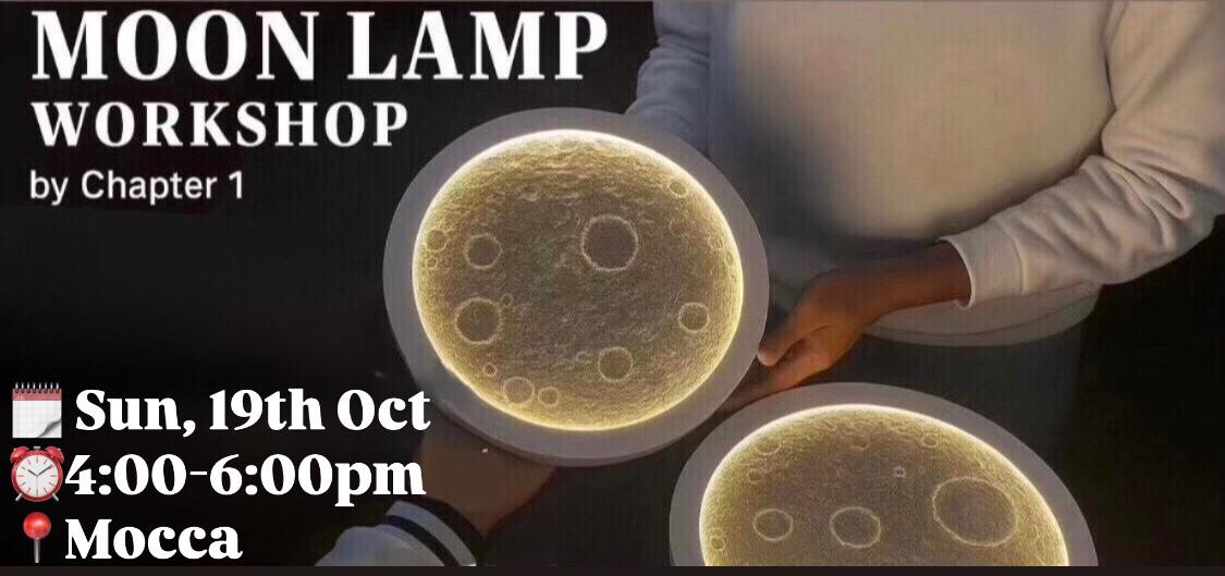 Moon Lamp Workshop- 19th October, 2025