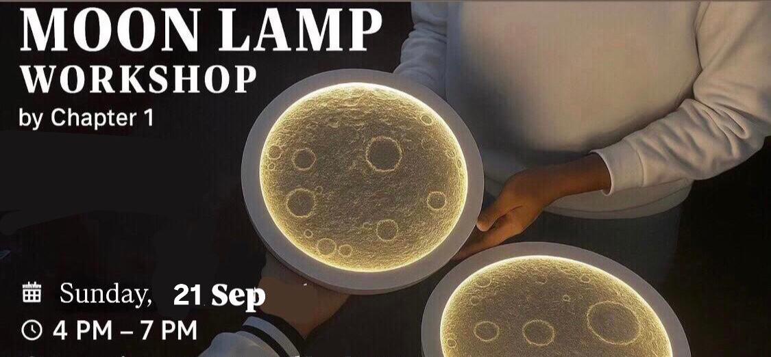 Moon Lamp Workshop - 21st September