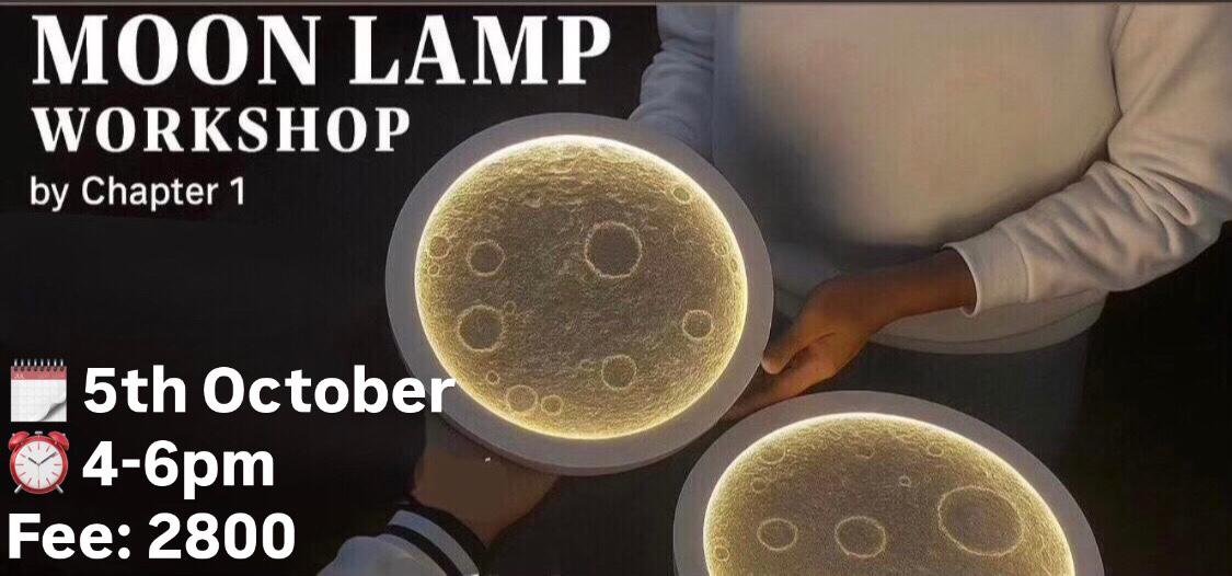 Moon lamp Workshop- 5th October
