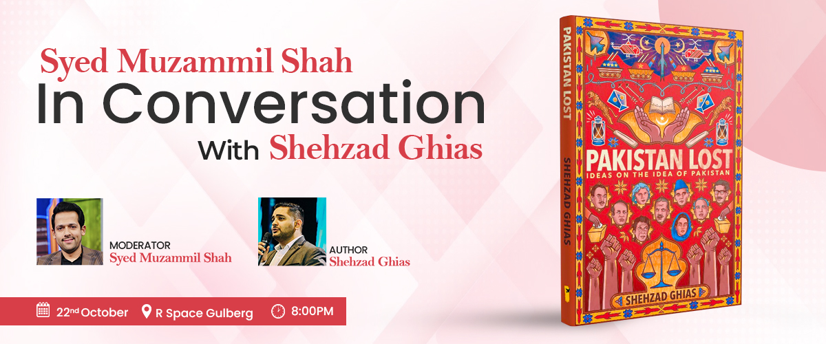 Pakistan Lost - Lahore Launch