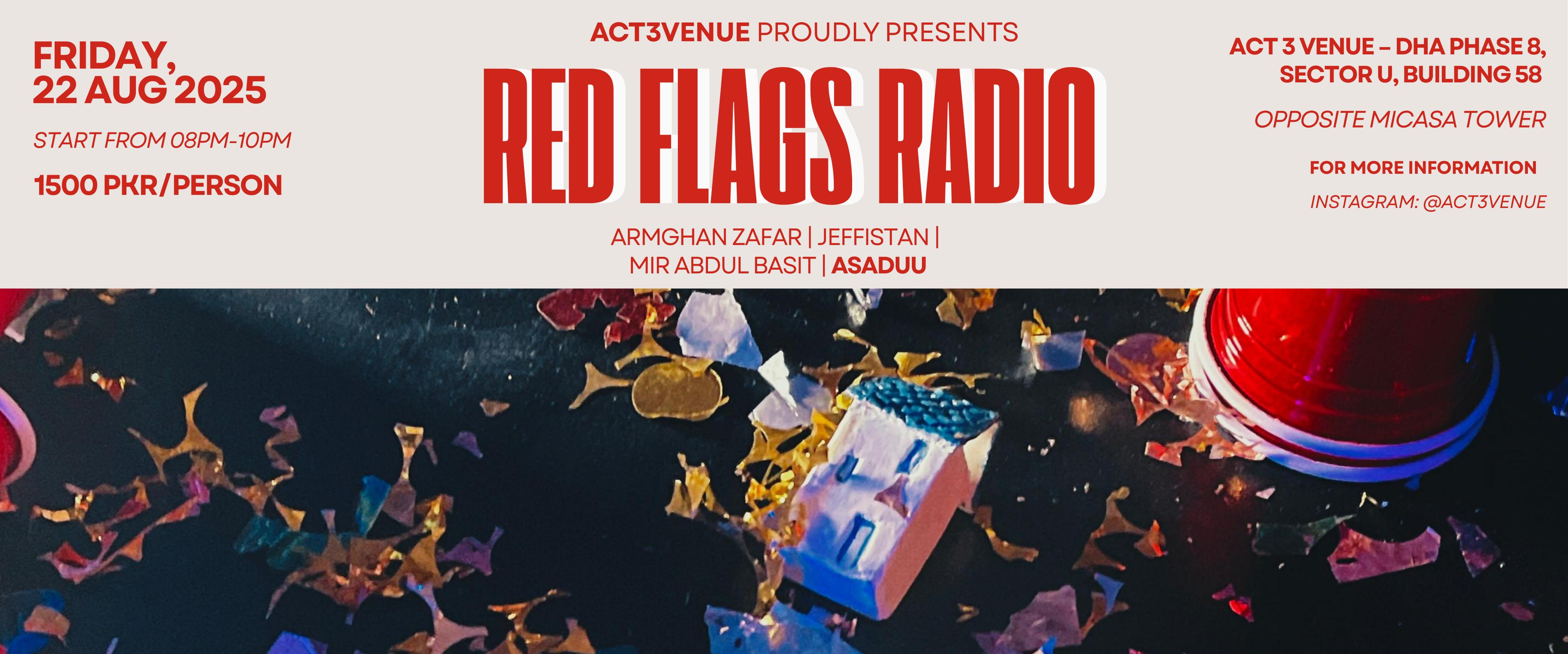 Red Flags Radio