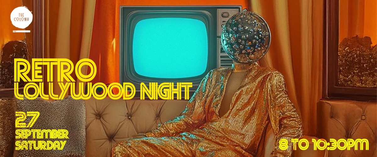 Retro Lollywood Night at The Colony