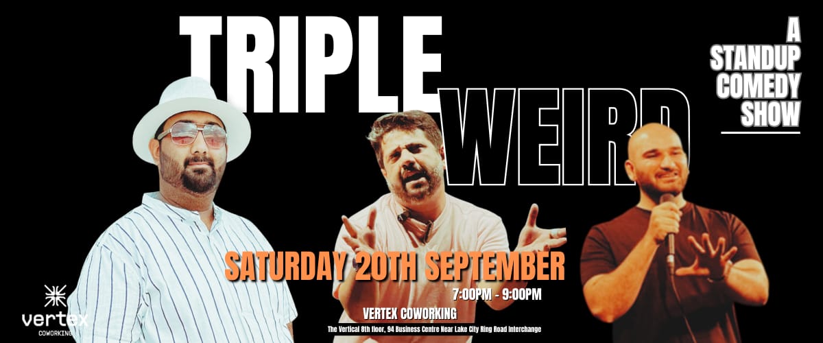 Triple Weird- Saturday 20th September!