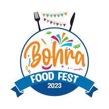 Bohra Food Fest 2023